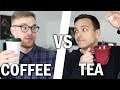 Coffee vs. Tea