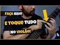 INCRÍVEL! FAÇA ISSO NO VIOLÃO E TOQUE O QUE VOCÊ QUISER!