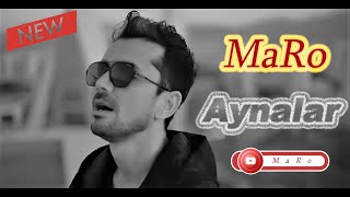 MaRo Ell - Aynalar (Officiall HD Video) 2020