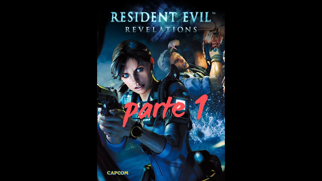 RESIDENT EVIL REVELATIONS PARTE 1