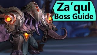 Zaqul Guide - Normalheroic Zaqul, Harbinger Of Nyalotha Eternal Palace Boss Guide