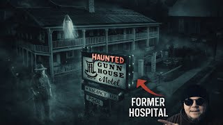 The Gunn House Motel  - Haunted - Sonora, CA