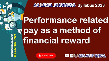 Performance related pay (PRP) as a method of financial reward | As level Business | Syllabus 2023