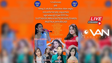 LIVE STREAMING ANNIVERSARY 1TH PPLP