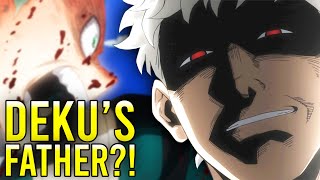 Deku's Father REVEALED?!