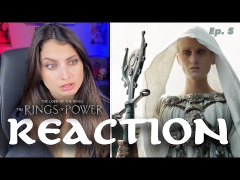 RINGS OF POWER: EPISODE 5 | REACTION