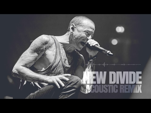 Linkin Park - New Divide ( Acoustic Version / Remix ) class=