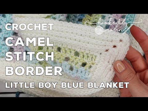 लिटिल बॉय ब्लू बेबी कंबल के लिए क्रोकेट कैमल स्टिच बॉर्डर | शुरुआती के लिए बढ़िया (और तेज़!)