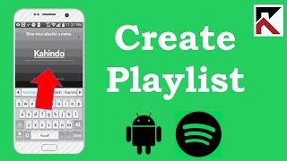 How To Create Playlist Spotify Android