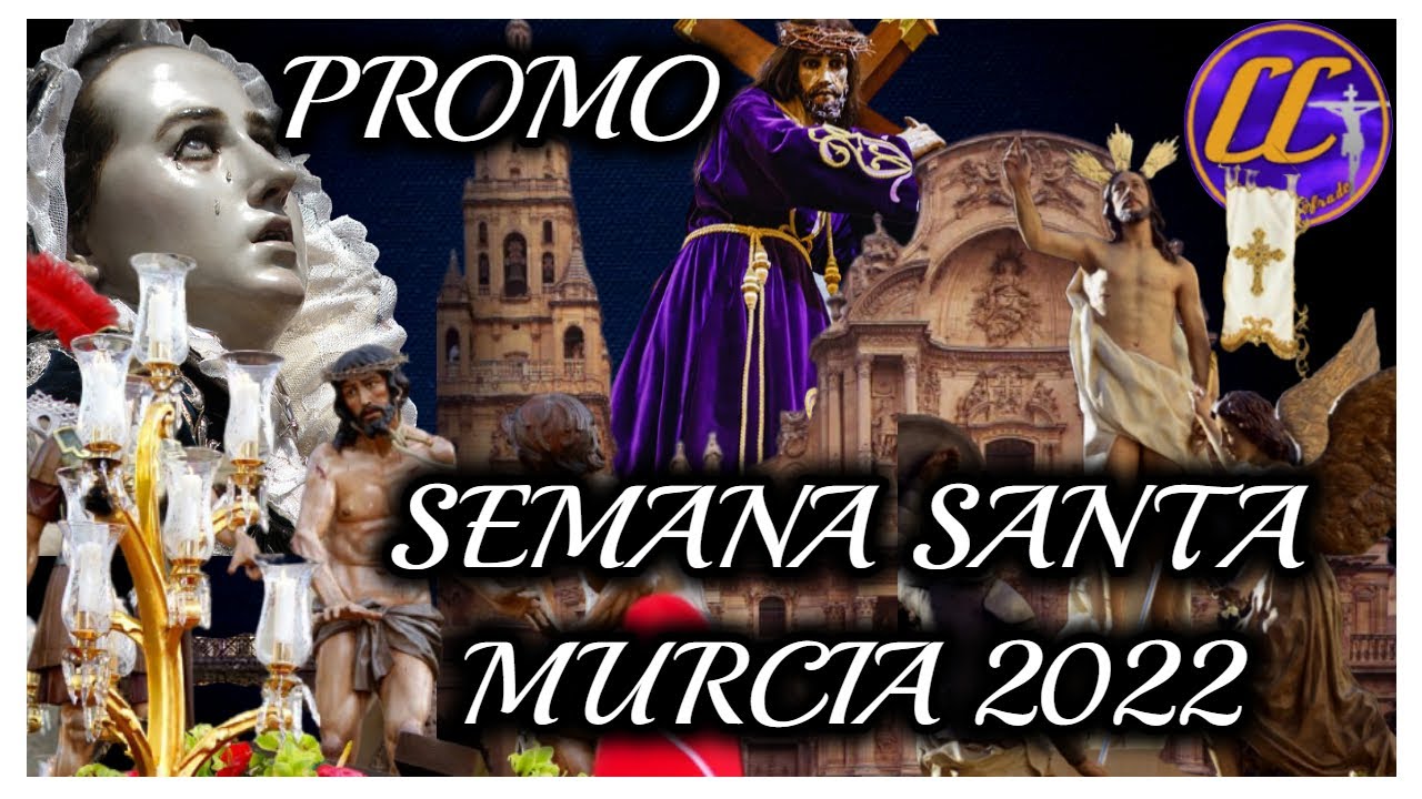 4K | Promo Semana Santa Murcia 2022 | Capilleo Cofrade