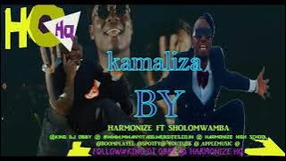 SHOLO MWAMBA ft HARMONIZE -_KAMALIZA (official video )KING DJ OBBY 0674433667 SKIZA