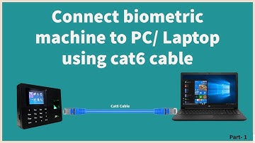 How to connect biometric machine to PC/Laptop using Ethernet cat6 cable in Hindi- Part-1