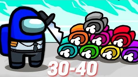 Imposter Solo Kill 30-40 Level Unblocked Gameplay iOS Android Among Us Hack 31 32 33 34 36 37 38 39