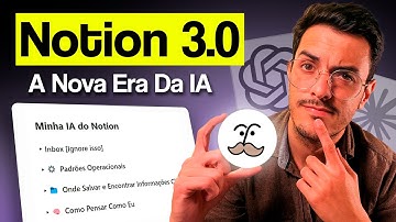Notion 3.0: A IA Mais Poderosa Da Atualidade?