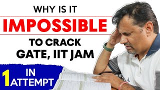 No One Can Crack Exam In First Attempt Without This Trick ❌ | Harsh Reality Of GATE Exam & IIT-JAM