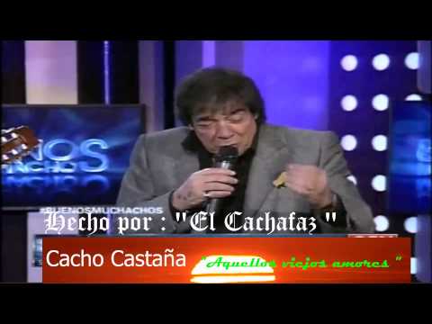 Chorra - Cacho Castaña