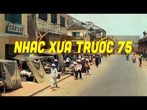 Nhạc Bolero Trước 75 - Những bài NHẠC XƯA bất hủ trước 1975 - Nhạc Xưa Tuyển Chọn