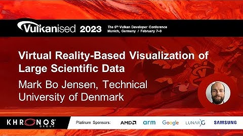 Vulkanised 2023: Virtual Reality-Based Visualization of Large Scientific Data