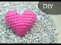 CROCHET PATTERN: 3D or PUFFY CROCHET HEART | Patrones Valhalla ENG