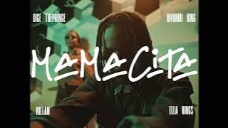Dice The Prince - Mamacita ft Kivumbi King, Nillan & Ella Rings