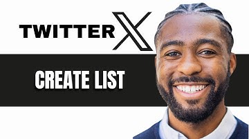 How to Create List on X (Twitter)
