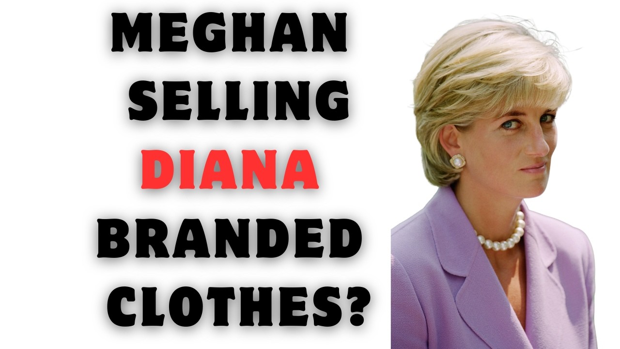 SHOCKING! IS MEGHAN REALLY GOING TO USE DIANA TO SELL CLOTHES? WILL IT BE LIL DIANA GIRLS' CLOTHES?
