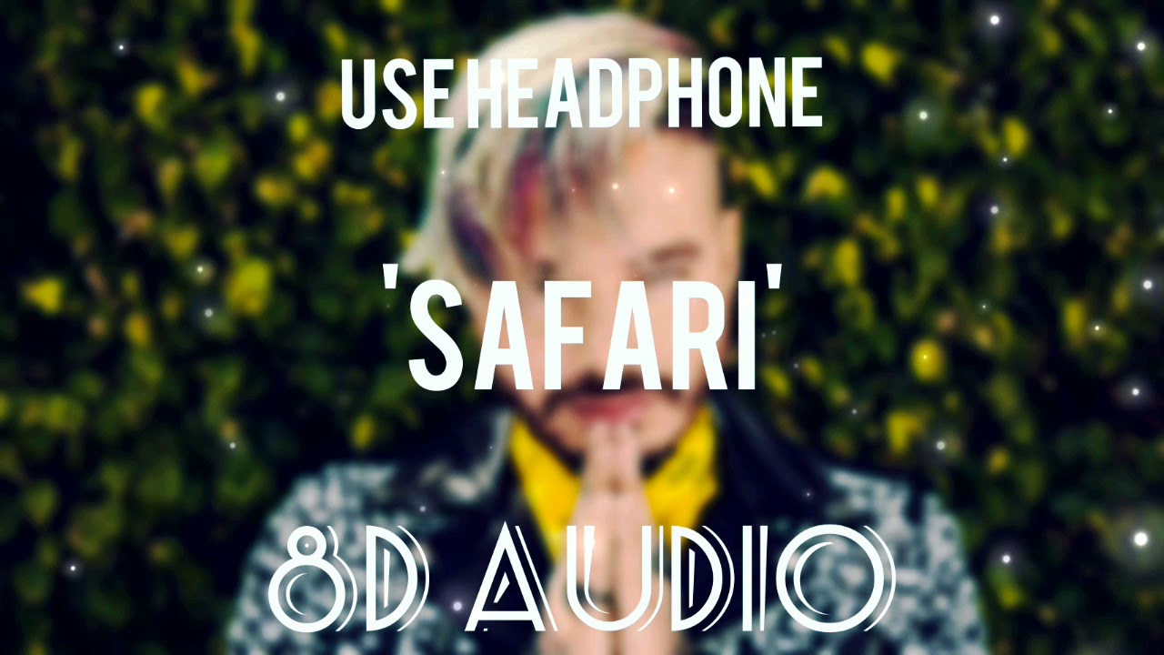 Safari 8D || J Balvin ft. Pharrell Williams x BIA || Echo Sound