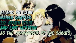 Attack on Titan Manga Chapter 132 Armin First And Last Mission As The Commander Of The Scouts