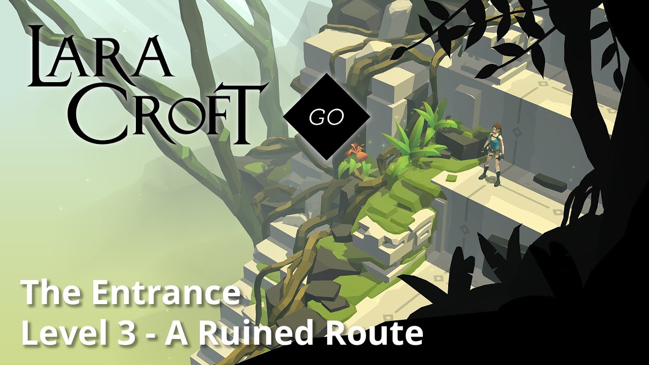 Lara Croft GO The Entrance 3 A Ruined Route Walkthrough YouTube lara-croft-go-the-entrance-3-a-ruined-route-walkthrough-youtube