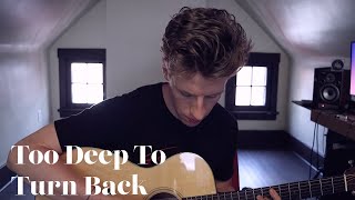 TOO DEEP TO TURN BACK (COVER) - Daniel Caesar