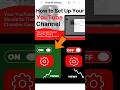 Best channel setting will grow your channel and videos| Setup YouTube channel| #tech #tips #shorts
