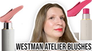 WESTMAN ATELIER BLUSHES TRY ON POPPET & CHOUCHETTE