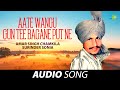 Atte Wangoon Gun Tee Bagane Putt Ne Amar Singh Chamkila Old Punjabi Songs Punjabi Songs 2022 Atte Wangoon Gun Tee Bagane Putt Ne Amar Singh Chamkila Old Punjabi Songs Punjabi Songs 2022