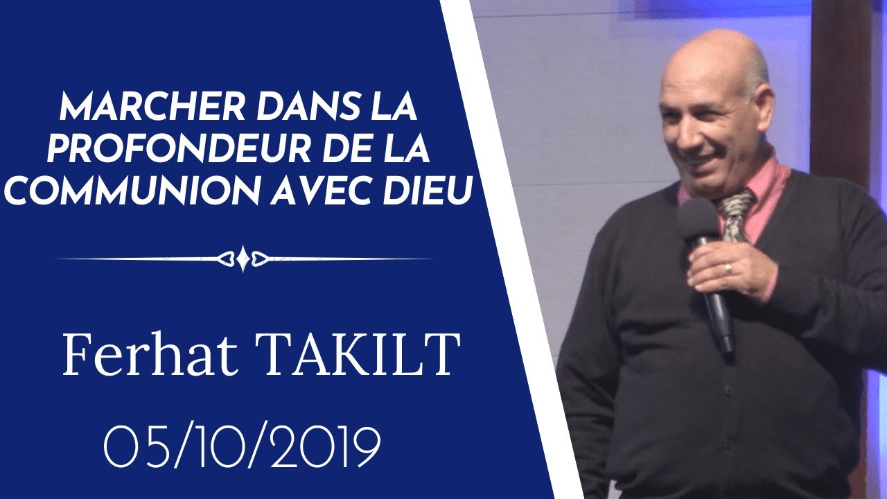Ferhat TAKILT/ Marcher dans la profondeur de la communion avec Dieu