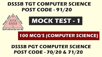 DSSSB TGT COMPUTER SCIENCE (91/20) | MOCK TEST -1