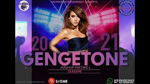 Gengetone Mix 2021