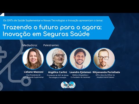 Live I Trazendo o futuro para o agora: Inovação em Seguros Saúde