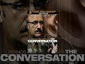 Thumb of The Conversation video