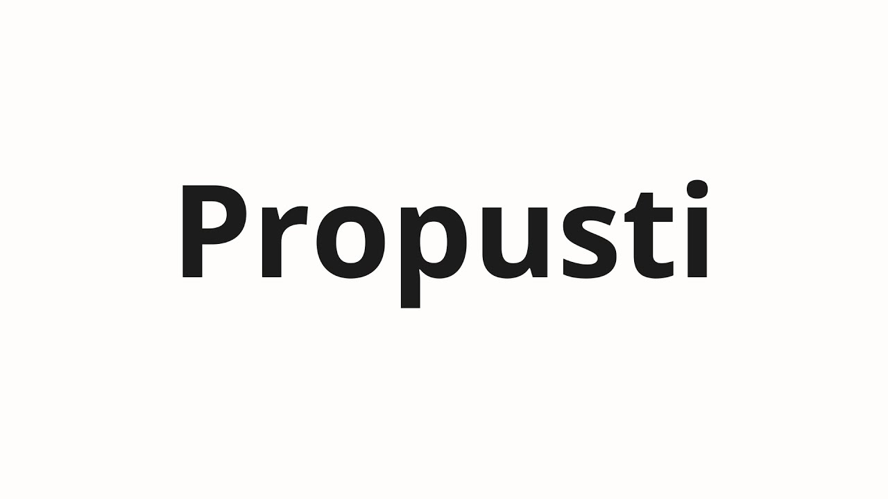 How To Pronounce Propusti Miss In Russian YouTube how-to-pronounce-propusti-miss-in-russian-youtube