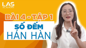 HỌC TIẾNG HÀN SƠ CẤP 1 - BÀI 4 TẬP 1 | SỐ ĐẾM HÀN HÀN | HỌC TIẾNG HÀN MIỄN PHÍ