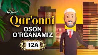 Qur'on va namozni anglashning eng oson yo'li | 12A-darsi | @REGISTONTV #registontv