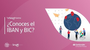 ¿Conoces los códigos bancarios IBAN y BIC?