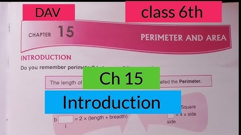 DAV 🏫 Class-6 #maths :ch 15(Perimeter and Area)👉 Introduction