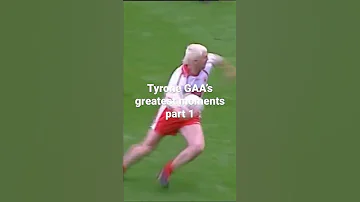 Tyrone GAA S Greatest Moments 