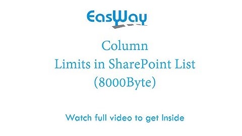 How Many Number of Column We Can Create In SharePoint Online/2013 list watch video to the get answer