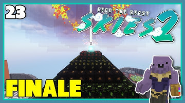 Feeding The Beast. | FTB Skies 2 Finale (WORLD DOWNLOAD)