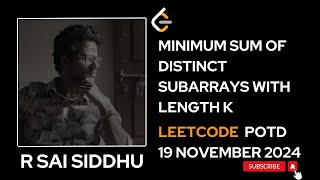 LEETCODE 2461 | MAXIMUM SUM OF DISTINCT SUBARRAYS | LEETCODE