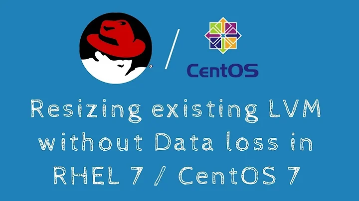 Resizing existing LVM without Data loss in  RHEL 7 / CentOS 7 - [Hindi]