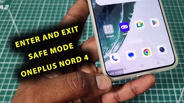 How To Enter And Exit Safe Mode On OnePlus Nord 4!