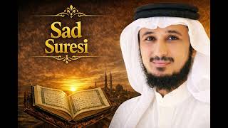 38-SAD SURESİ-FARES ABBAD